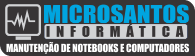 Microsantos Informática Manutenção de Notebooks em Santos / SP